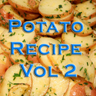 Potato Recipes Videos Vol 2