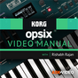 Video Manual For Korgs opsix
