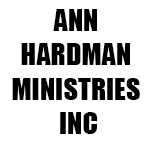 Ann Hardman Ministries Inc