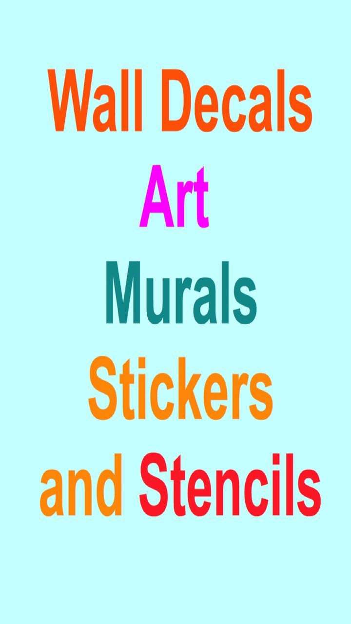 Wall Decals, Art, Murals, Stickers and Stencils