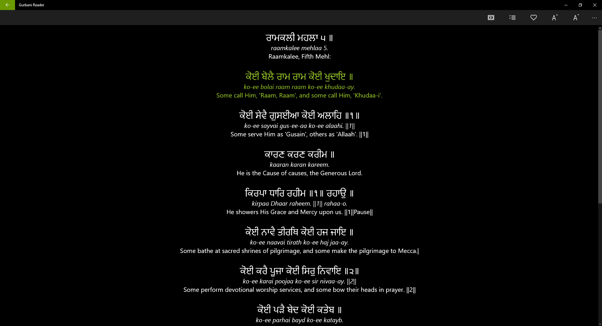 Read Gurbani, along with Transliteration and Translation which can be turned on/off separately