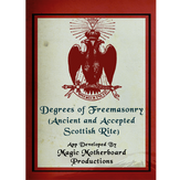 Degrees of Freemasonry (A. A. Scottish Rite)