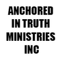 ANCHORED IN TRUTH MINISTRIES INC