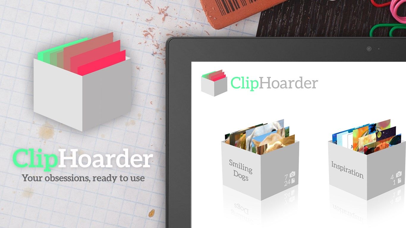 ClipHoarder: Your obsessions, ready to use.