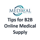 Tips for B2B Medical Supply