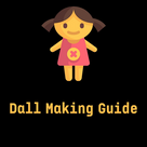 Dall Making Guide