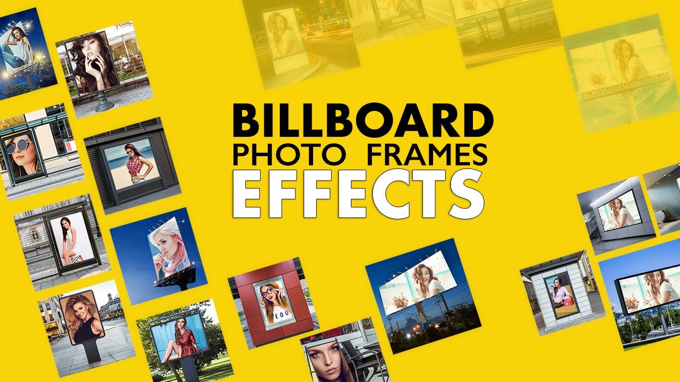 BillBoard Photo Frames Effects