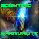 Scientific Spirituality