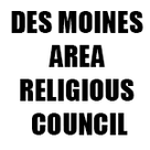 DES MOINES AREA RELIGIOUS COUNCIL