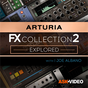 Explore Arturia FX Collection 2