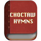 Choctaw Hymns