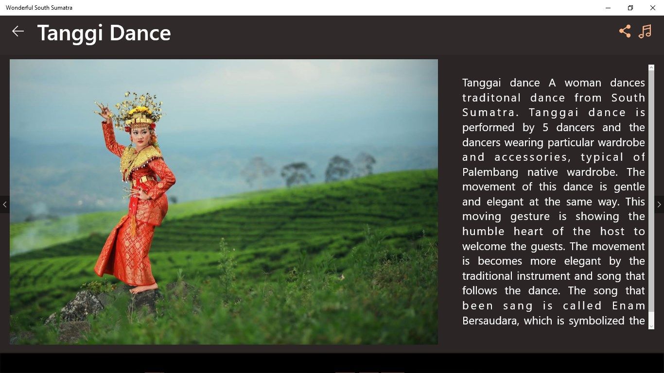 This menu shows the main full description of the Culture Tanggi Dance, one of traditional dances and cultures in South Sumatera. Complete with the picture of woman who dance of this culture.