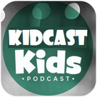 KidsCast Podcast for Kids