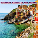 Colorful Cities in the World