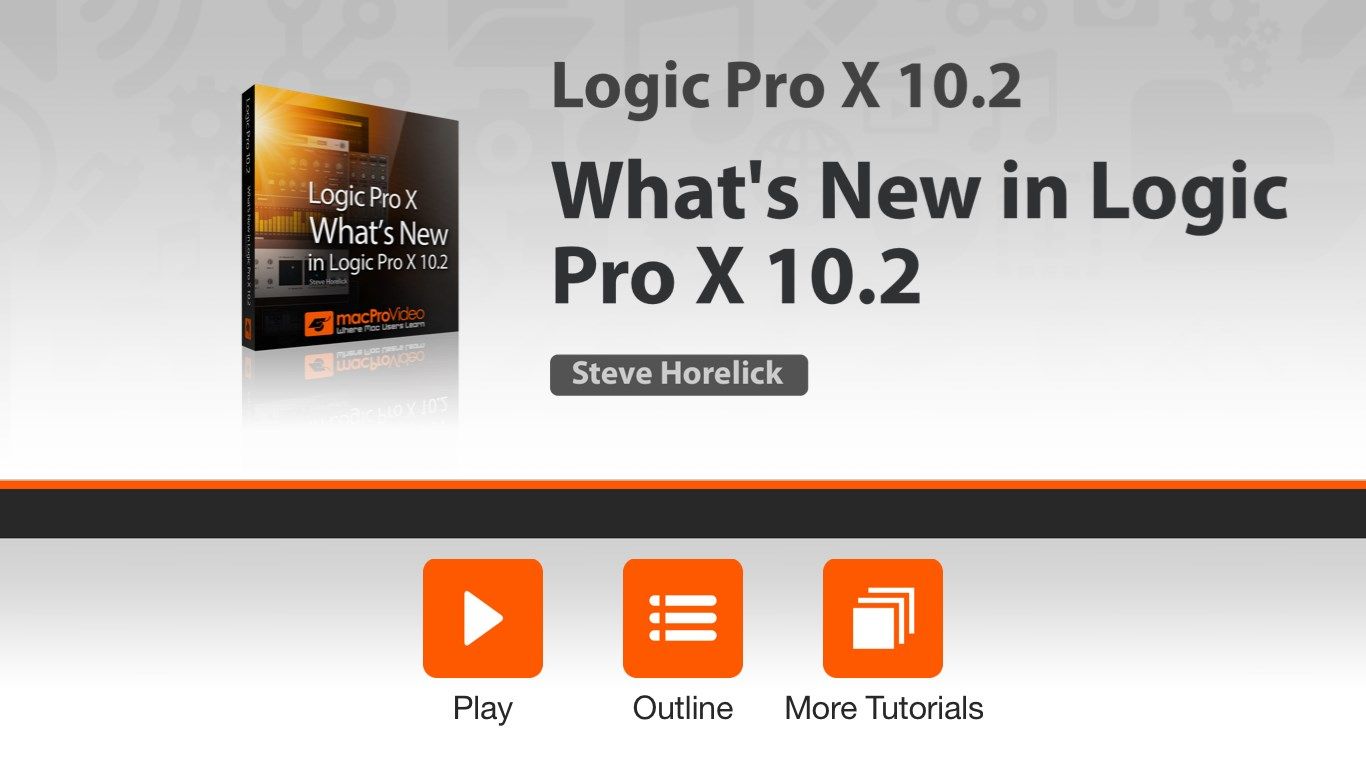 Logic Pro X 10.2 - What's New in Logic Pro X 10.2
