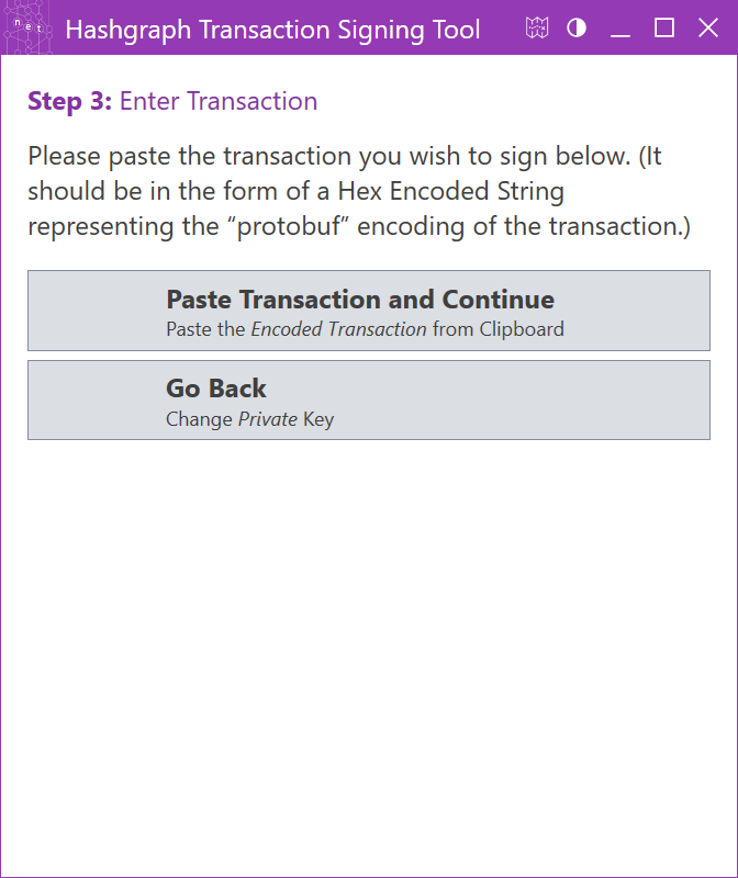 Wizard Step Three: Paste Hedera Transaction generated from External Application (Light Theme)