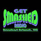 Get Smashed Radio