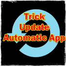 trick update automatic app