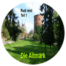 Rudi reist - Die Altmark