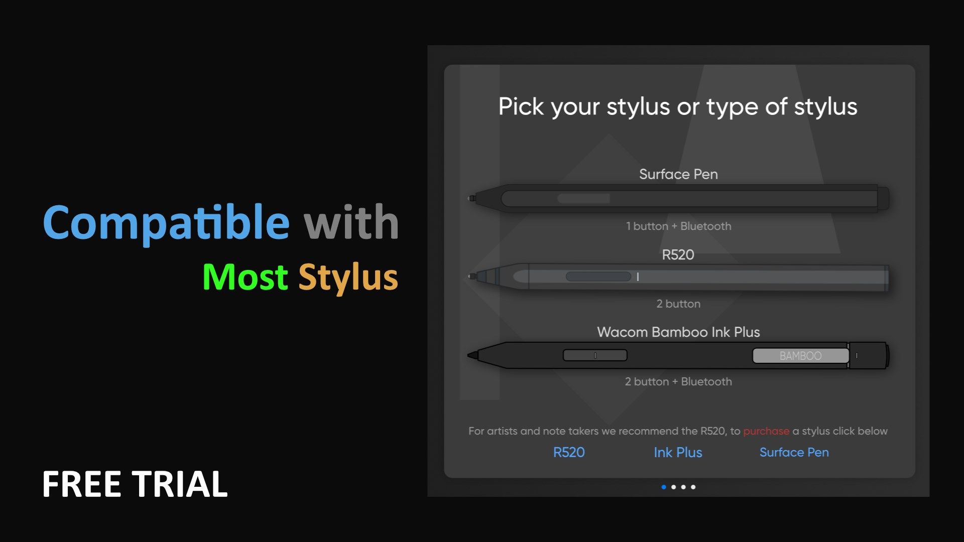 Compatible with most stylus used on Windows devices - Free Trial!