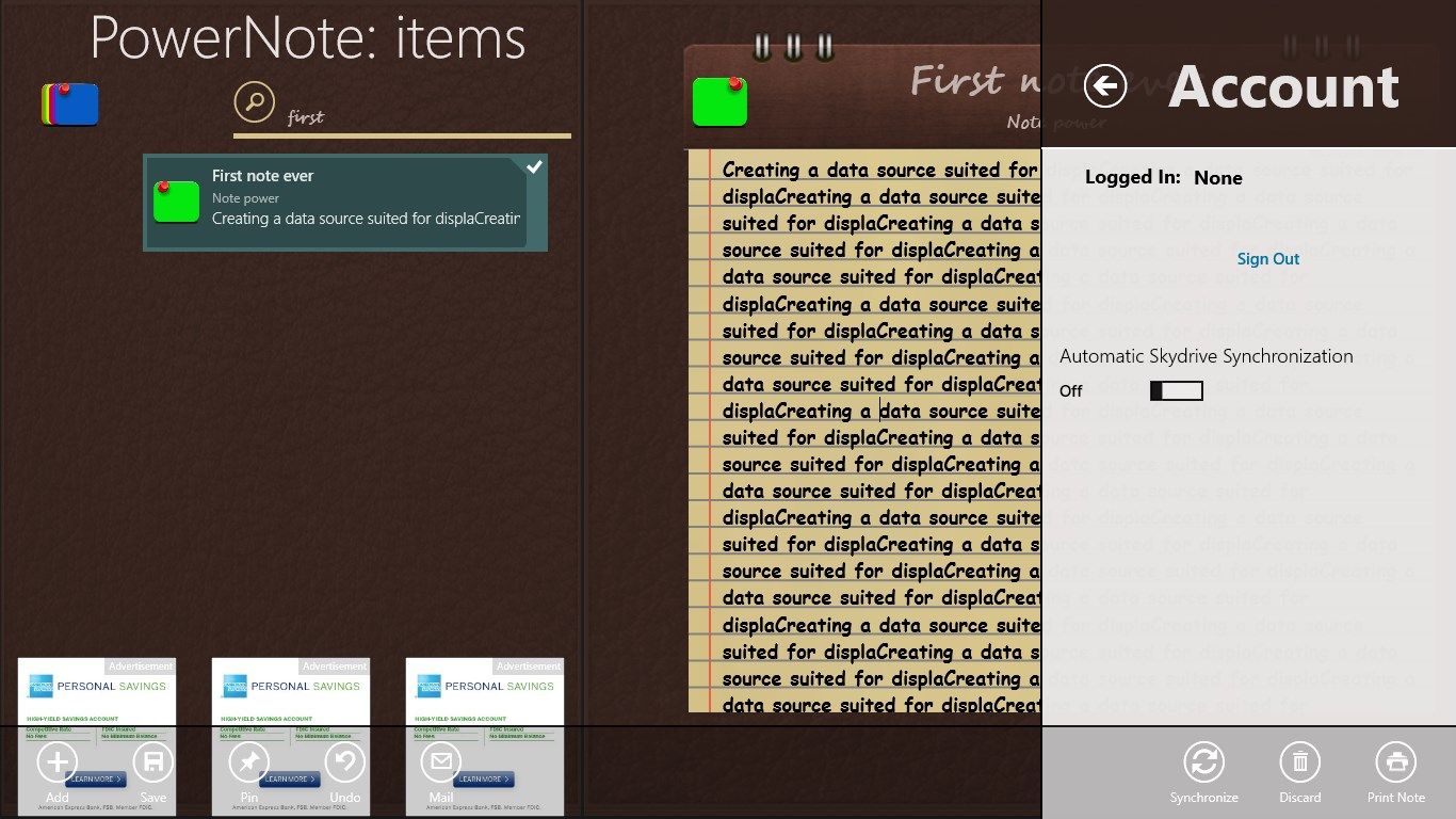 User can synchronize all his notes on his SkyDrive