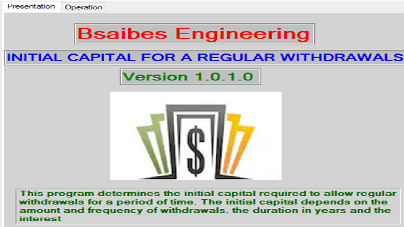 INITIAL CAPITAL FOR A REGULAR WITHDRAWALS